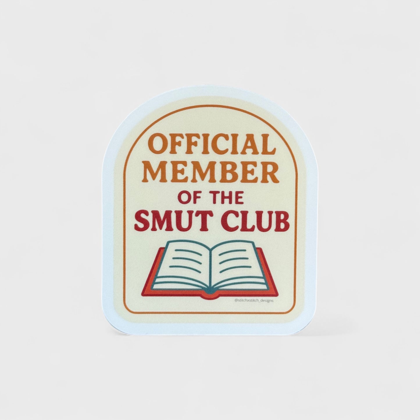 Official Member of The SMUT Club - 3x2.5 Matte Sticker