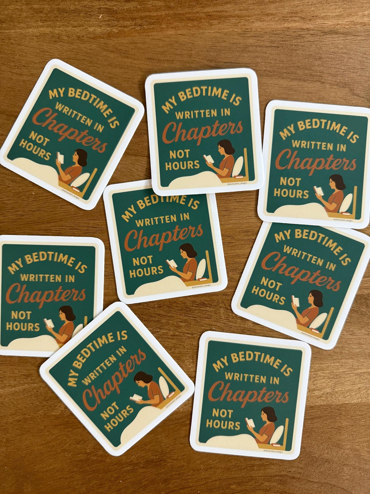 My Bedtime is Written in Chapters Not Hours - 3x3 Matte Sticker
